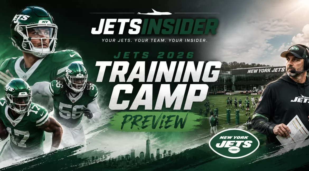 New York Jets 2026 training camp preview graphic featuring Jets players, head coach, the team practice facility, and JetsInsider branding.